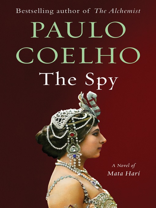 Title details for The Spy by Paulo Coelho - Available